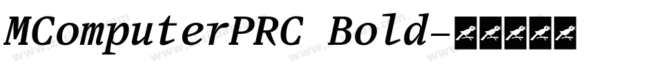 MComputerPRC Bold字体转换